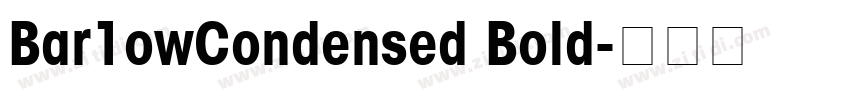 Bar1owCondensed Bold字体转换
